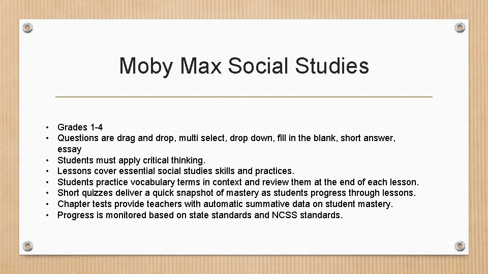Moby Max Social Studies • Grades 1 -4 • Questions are drag and drop,