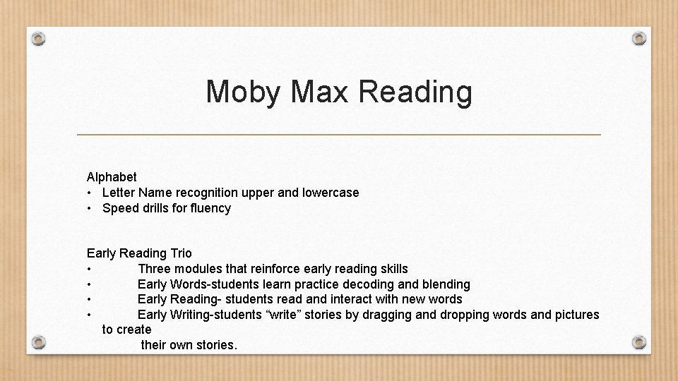 Moby Max Reading Alphabet • Letter Name recognition upper and lowercase • Speed drills