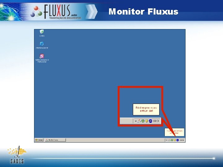 Monitor Fluxus 