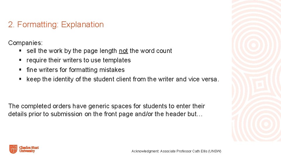 2. Formatting: Explanation Companies: § sell the work by the page length not the