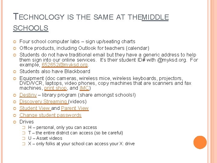 TECHNOLOGY IS THE SAME AT THEMIDDLE SCHOOLS Four school computer labs – sign up/seating TECHNOLOGY IS THE SAME AT THEMIDDLE SCHOOLS Four school computer labs – sign up/seating