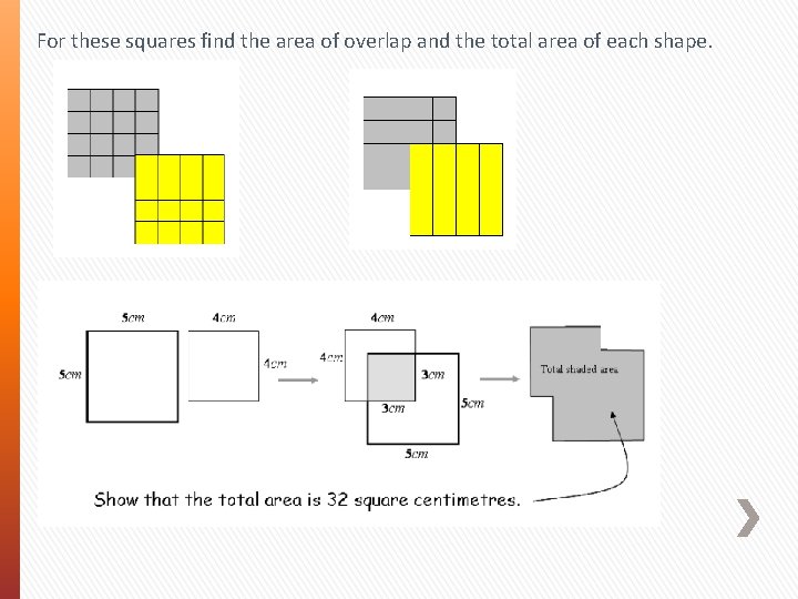 For these squares find the area of overlap and the total area of each