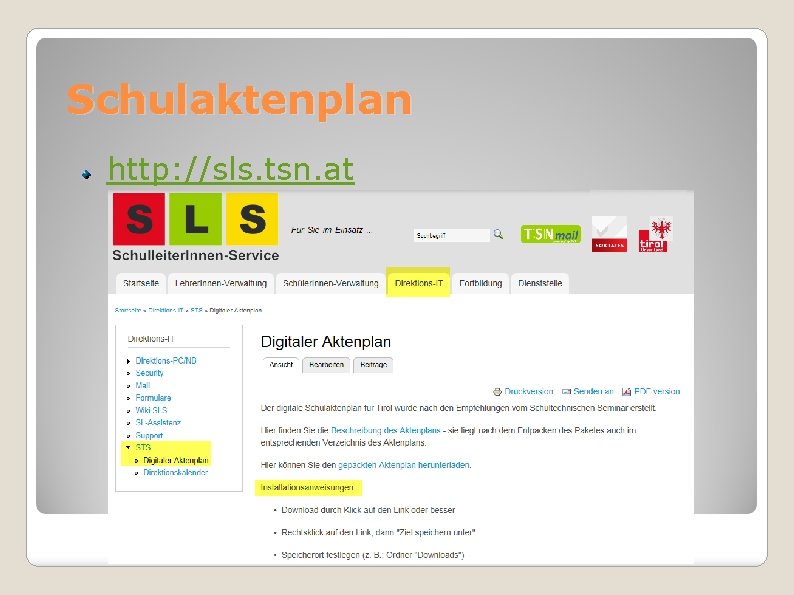 Schulaktenplan http: //sls. tsn. at 