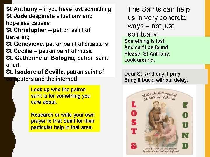 St Anthony – if you have lost something St Jude desperate situations and hopeless
