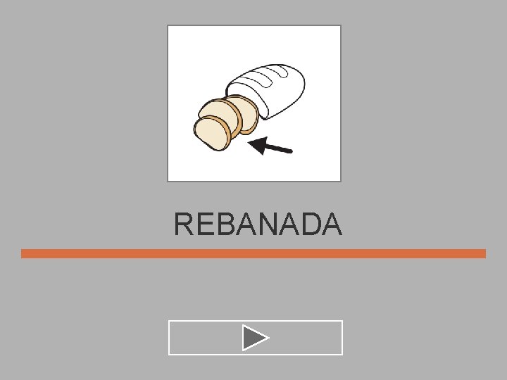 REBANADA 