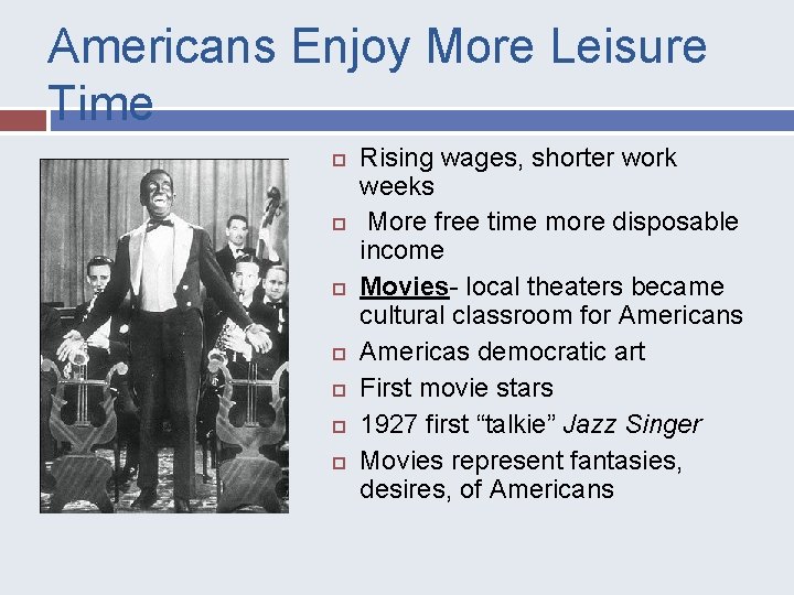 Americans Enjoy More Leisure Time Rising wages, shorter work weeks More free time more