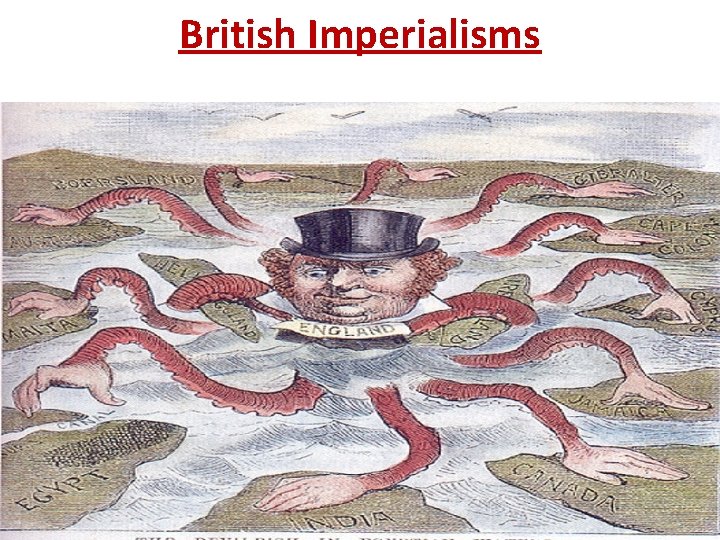 British Imperialisms 