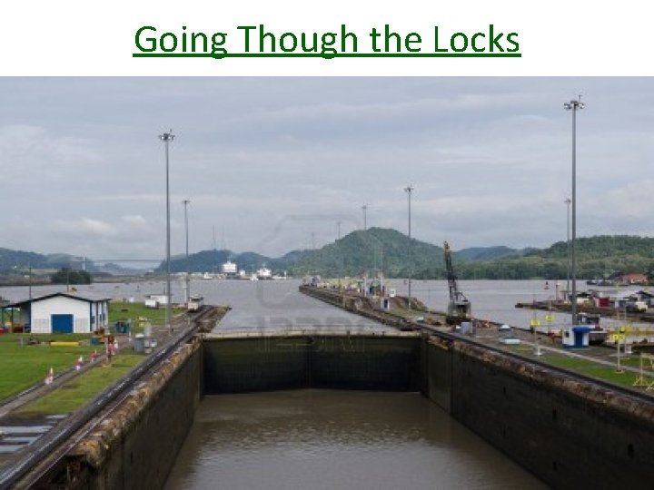 Going Though the Locks 