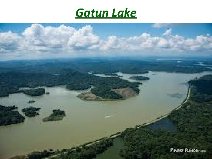 Gatun Lake 