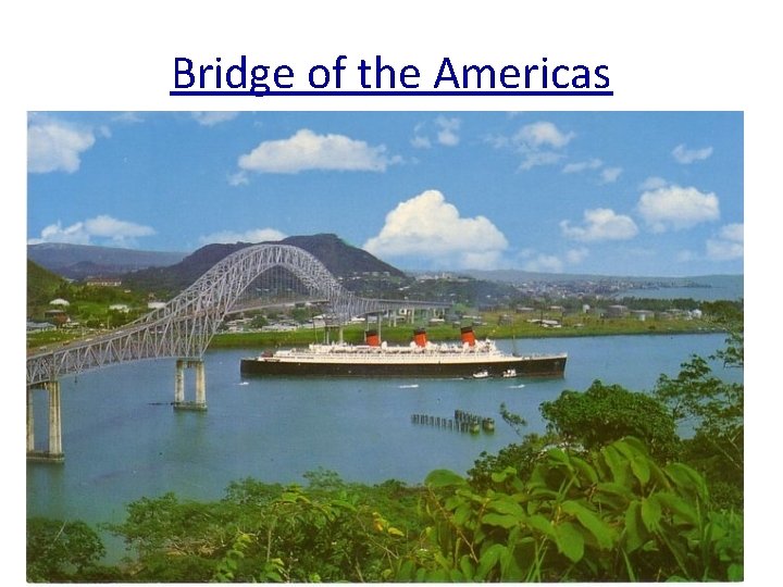 Bridge of the Americas 