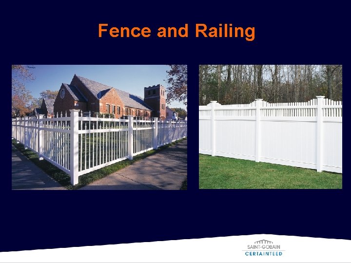 Fence and Railing 