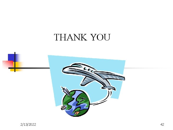 THANK YOU 2/13/2022 42 THANK YOU 2/13/2022 42