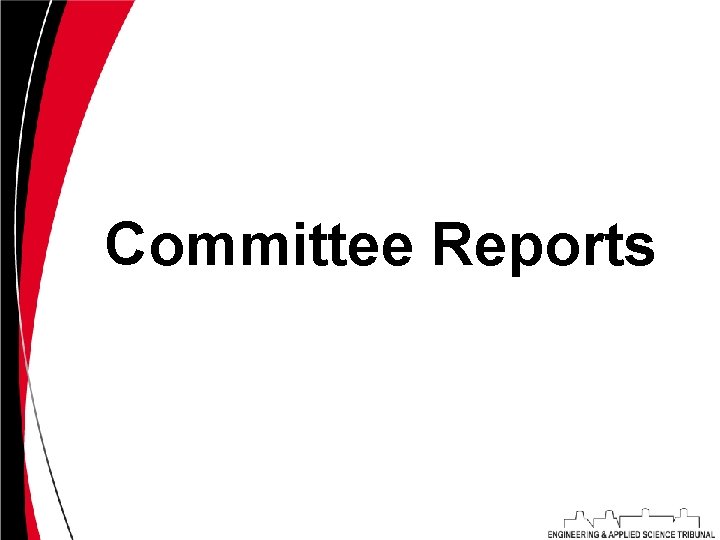 Committee Reports 