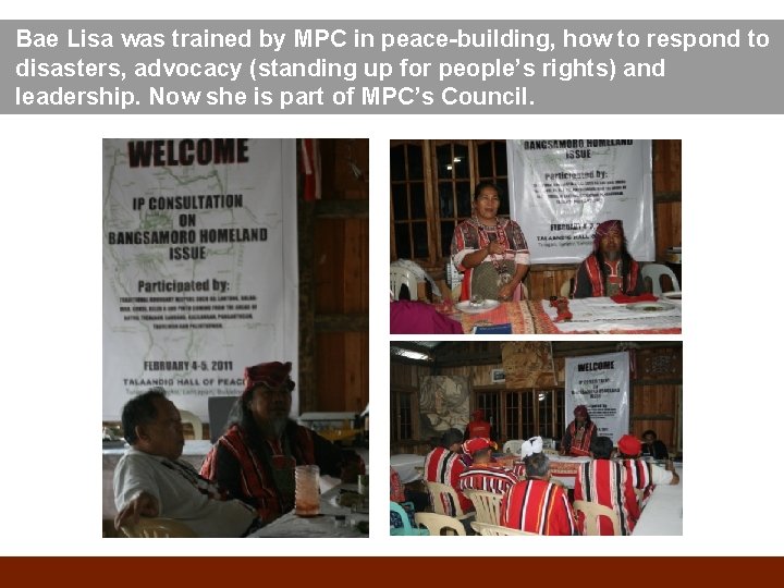 Bae Lisa was trained by MPC in peace-building, how to respond to disasters, advocacy