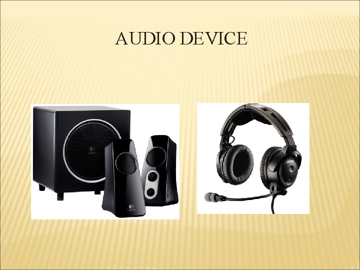 AUDIO DEVICE 