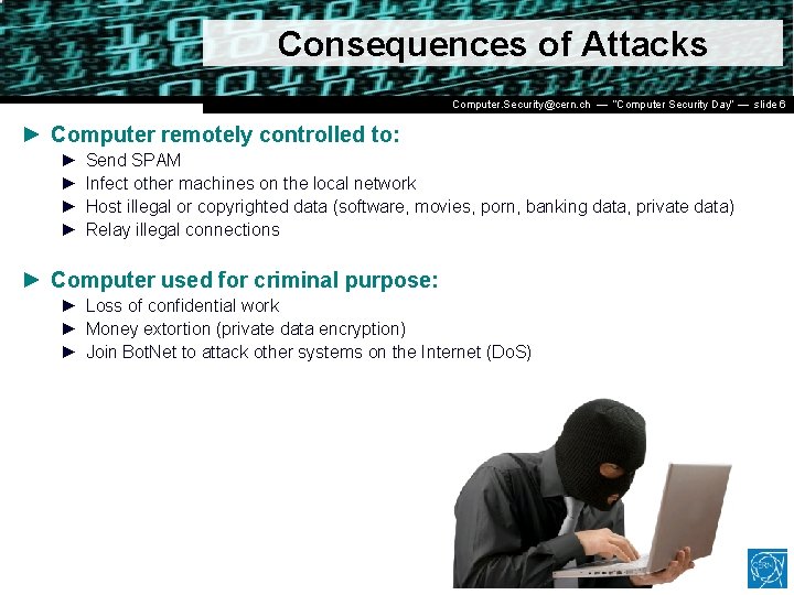 Consequences of Attacks Dr. Stefan (CERN IT/CO) ― DESYDay” ― 20. — Februar 2007