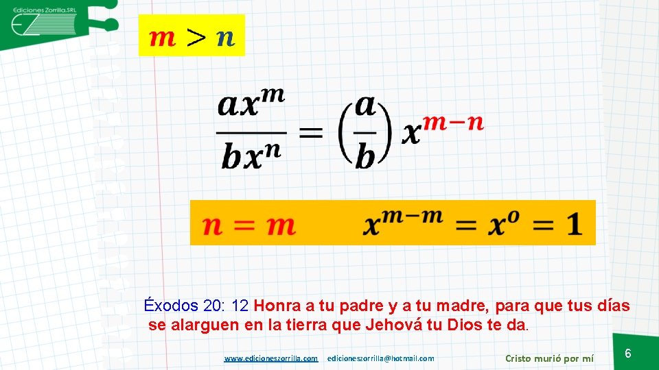 Éxodos 20: 12 Honra a tu padre y a tu madre, para que tus