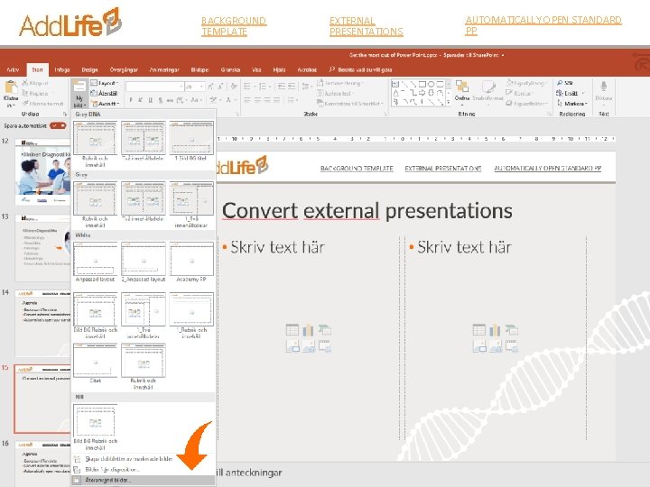 BACKGROUND TEMPLATE EXTERNAL PRESENTATIONS AUTOMATICALLY OPEN STANDARD PP Convert external presentations 