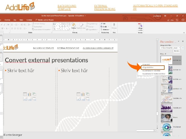BACKGROUND TEMPLATE EXTERNAL PRESENTATIONS AUTOMATICALLY OPEN STANDARD PP Convert external presentations 
