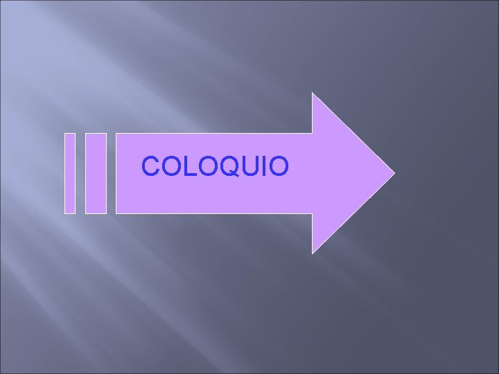 COLOQUIO 