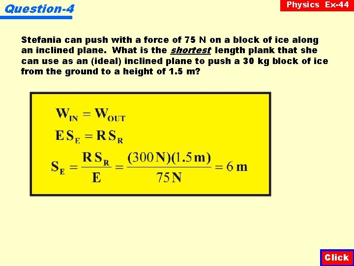 Question-4 Physics Ex-44 Stefania can push with a force of 75 N on a