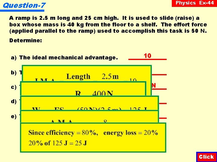 Physics Ex-44 Question-7 A ramp is 2. 5 m long and 25 cm high.