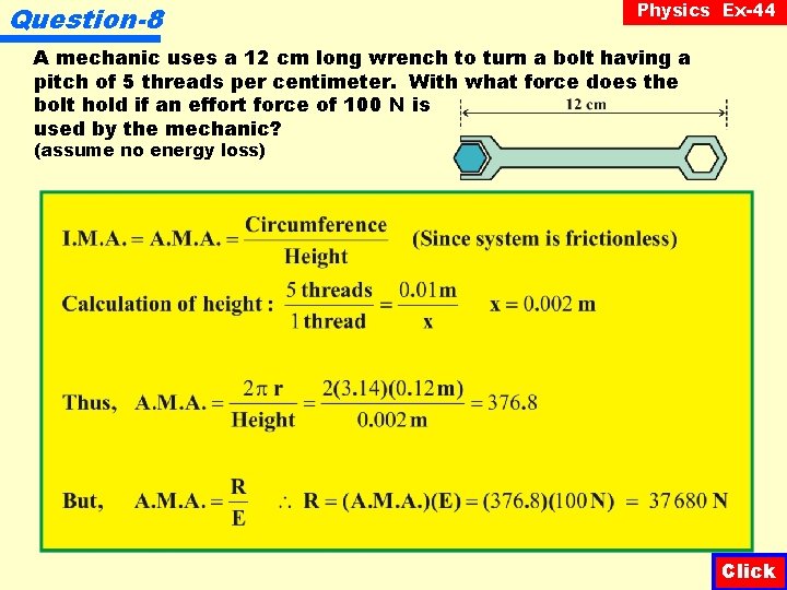 Question-8 Physics Ex-44 A mechanic uses a 12 cm long wrench to turn a