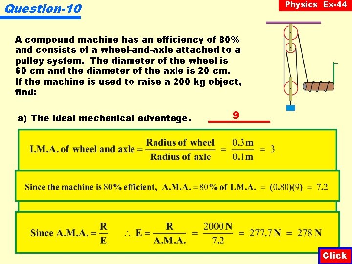 Physics Ex-44 Question-10 A compound machine has an efficiency of 80% and consists of