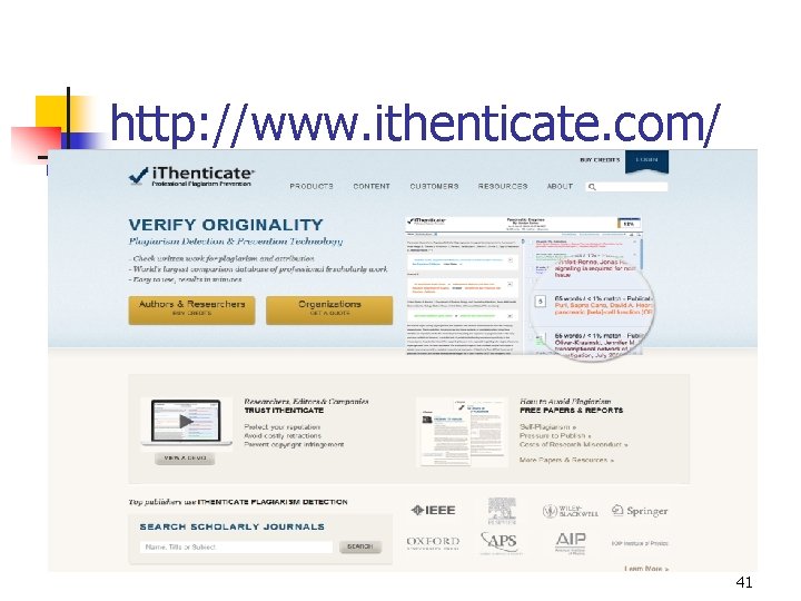 http: //www. ithenticate. com/ 41 