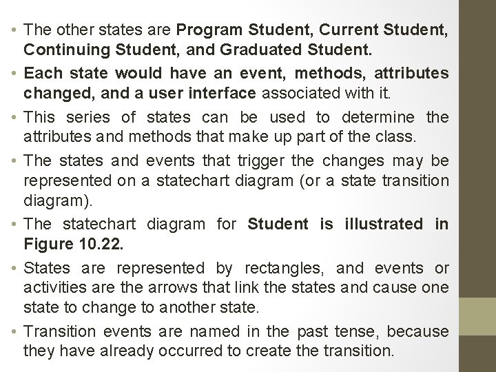  • The other states are Program Student, Current Student, Continuing Student, and Graduated
