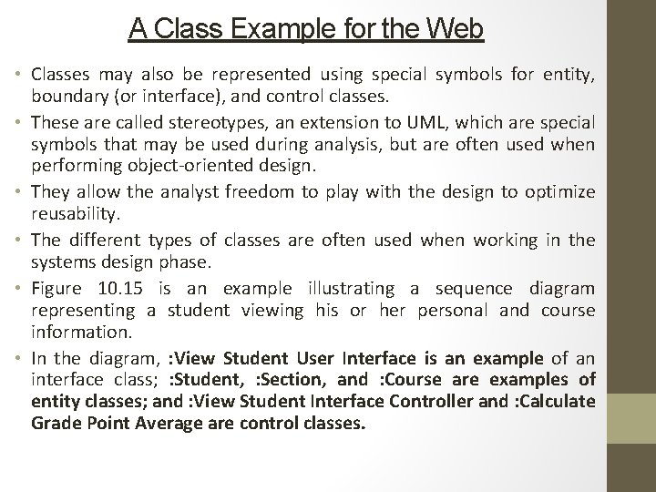 A Class Example for the Web • Classes may also be represented using special