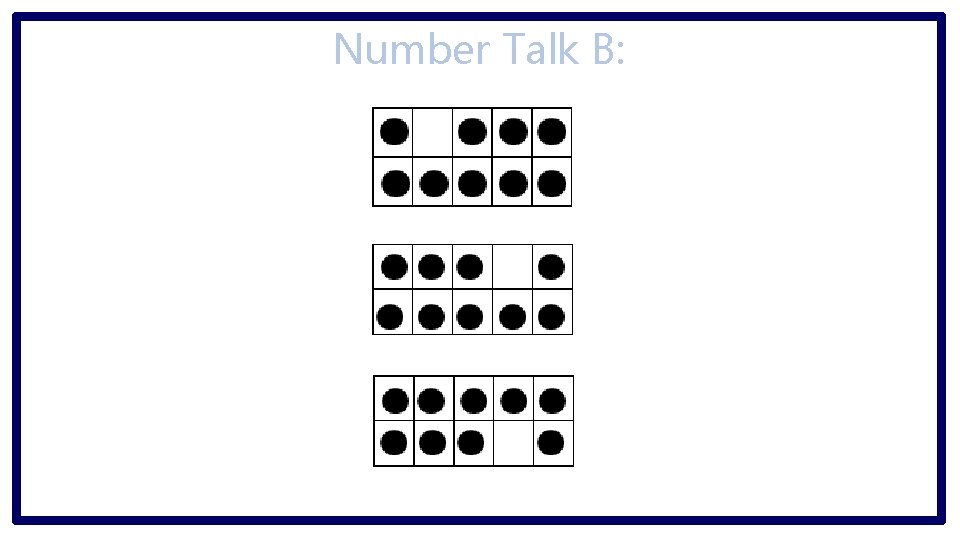 Number Talk B: 