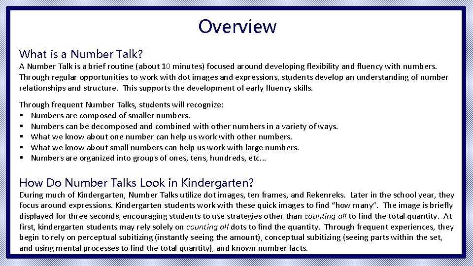 Overview What is a Number Talk? A Number Talk is a brief routine (about