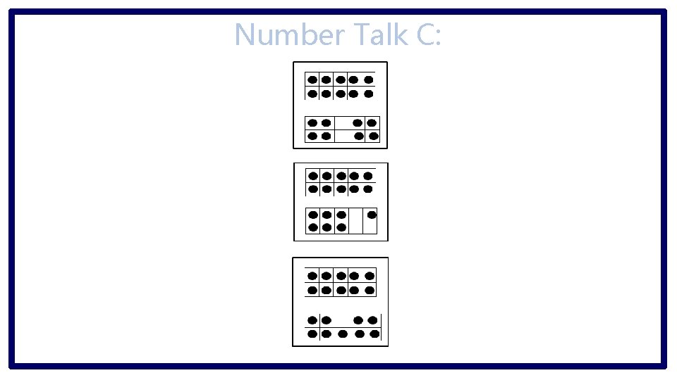 Number Talk C: 