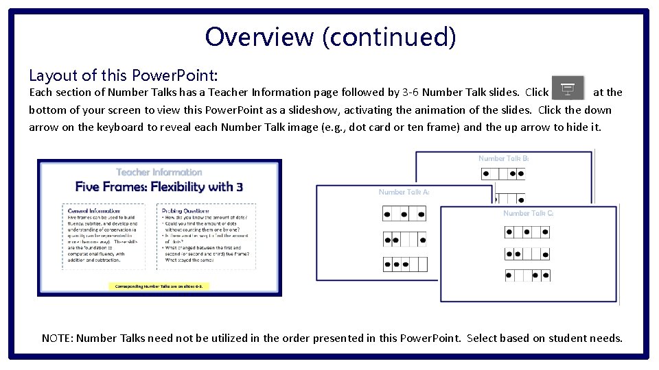 Overview (continued) Layout of this Power. Point: Each section of Number Talks has a
