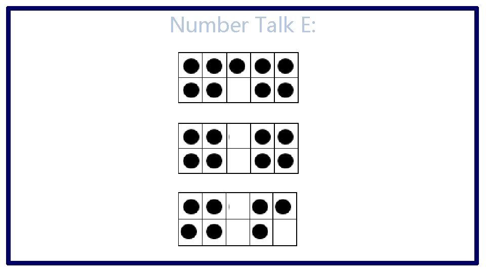 Number Talk E: 