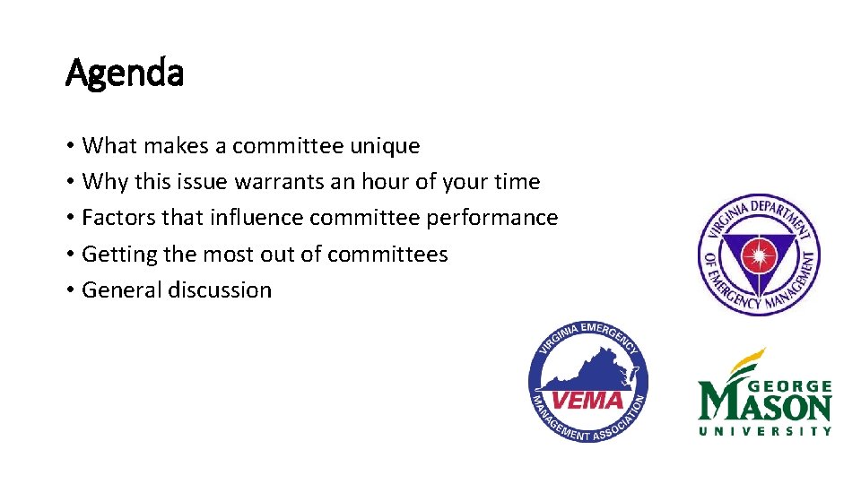 Agenda • What makes a committee unique • Why this issue warrants an hour