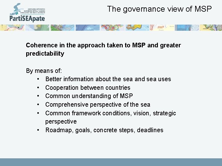 The governance view of MSP Coherence in the approach taken to MSP and greater
