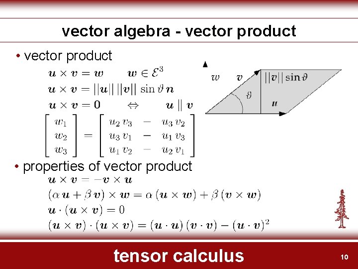 vector algebra - vector product • vector product • properties of vector product tensor
