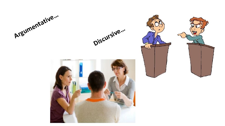 … e ativ Ar nt e gum … e iv D s r u