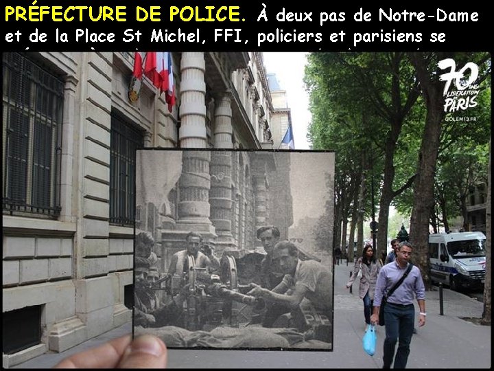 PRÉFECTURE DE POLICE. À deux pas de Notre-Dame et de la Place St Michel,