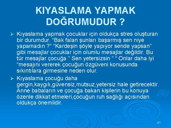 KIYASLAMA YAPMAK DOĞRUMUDUR ? Kıyaslama yapmak çocuklar için oldukça stres oluşturan bir durumdur. “Bak