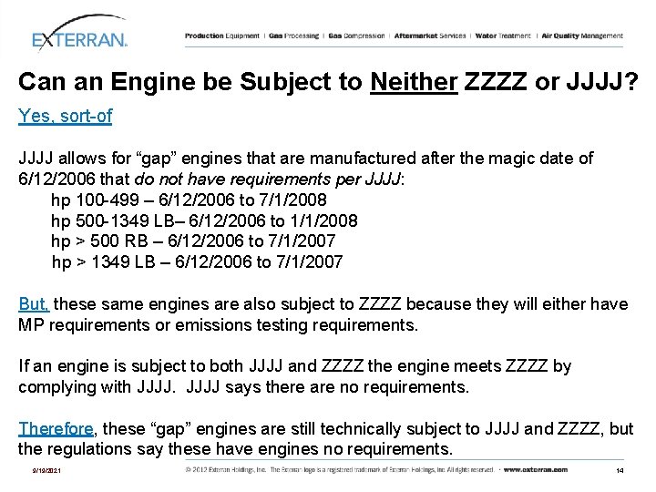 Can an Engine be Subject to Neither ZZZZ or JJJJ? Yes, sort-of JJJJ allows