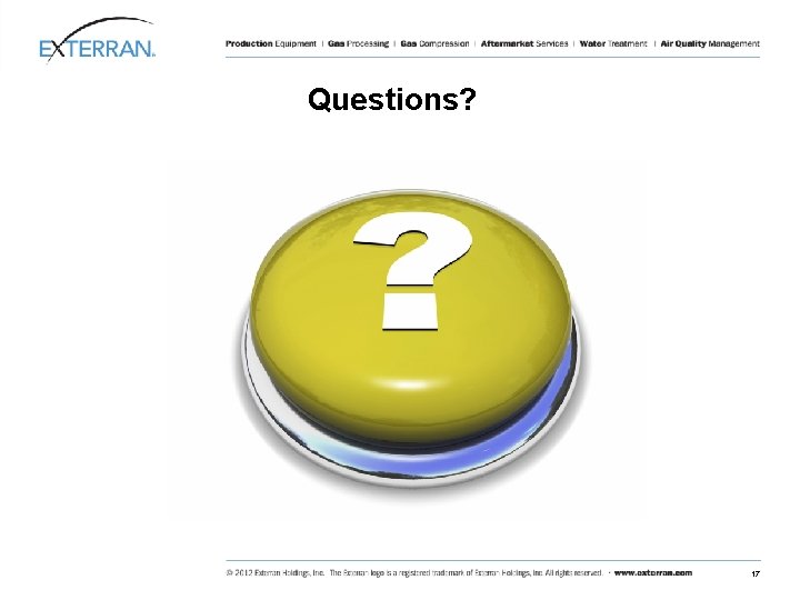 Questions? 17 