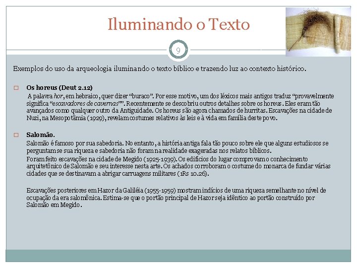 Iluminando o Texto 9 Exemplos do uso da arqueologia iluminando o texto bíblico e