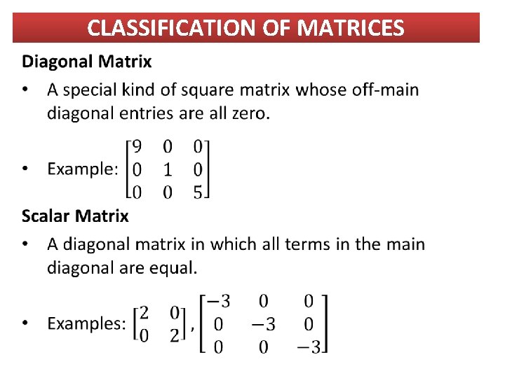 CLASSIFICATION OF MATRICES 