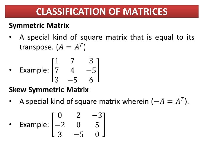 CLASSIFICATION OF MATRICES 
