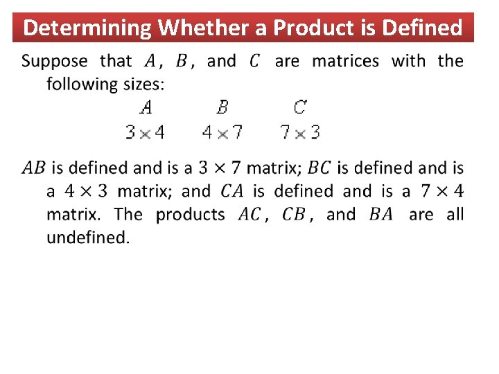 Determining Whether a Product is Defined 