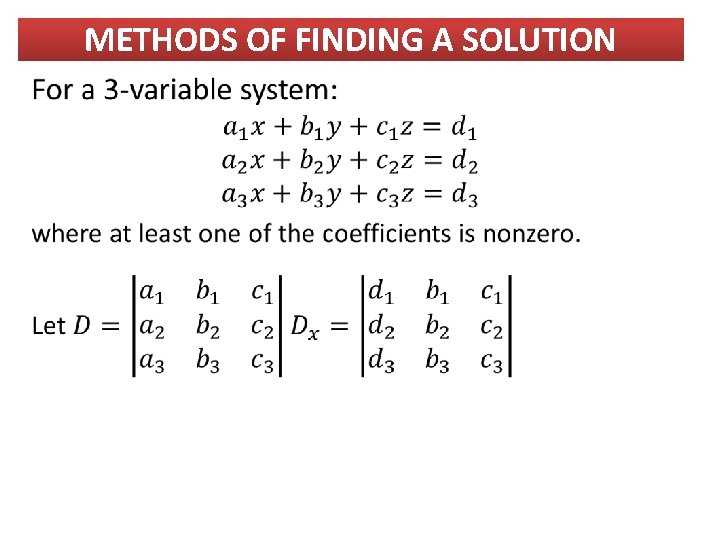 METHODS OF FINDING A SOLUTION 