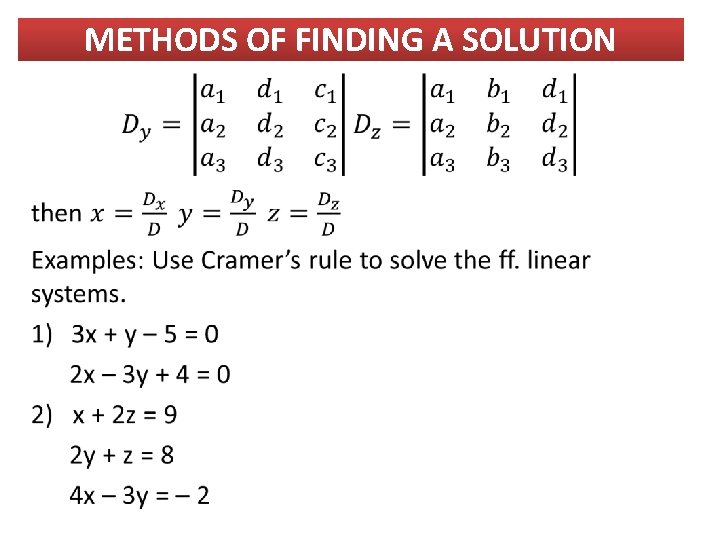 METHODS OF FINDING A SOLUTION 